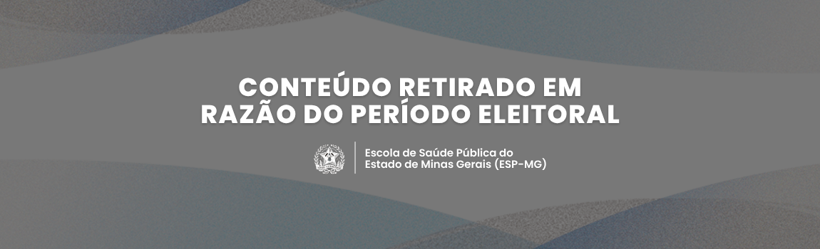 Conteúdo retirado em razão do período eleitoral