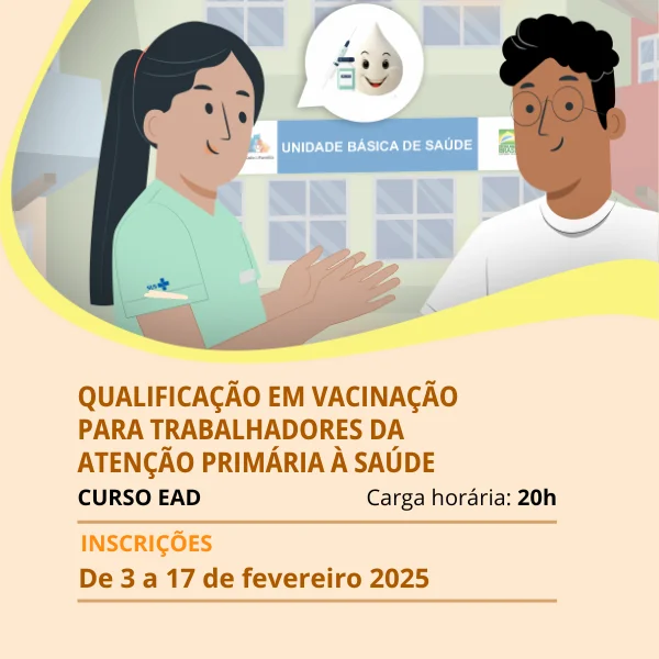 Qualificação em vacinação para trabalhadores da atenção primária à saúde
